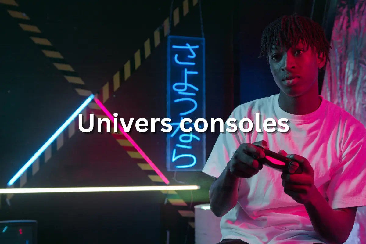 Univers Consoles